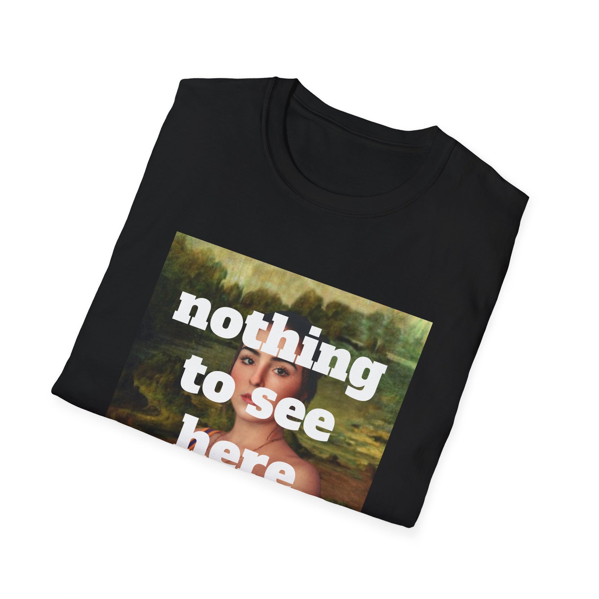 Tricou Unisex - Print - Nothing to see here